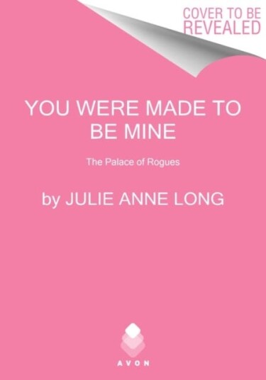 You Were Made to Be Mine The Palace of Rogues