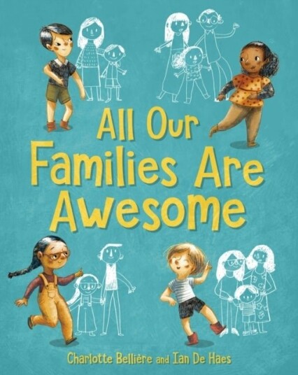 All Our Families Are Awesome All Our Families Are Awesome