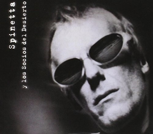 Luis Alberto Spinetta Y Los Socios Del Desierto CD