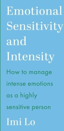 Emotional Sensitivity and Intensity