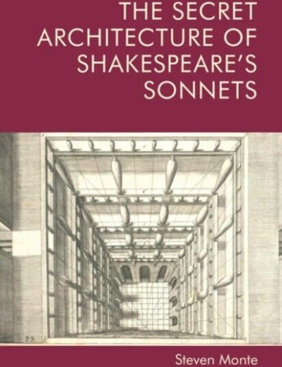 The Secret Architecture of Shakespeare's Sonnets