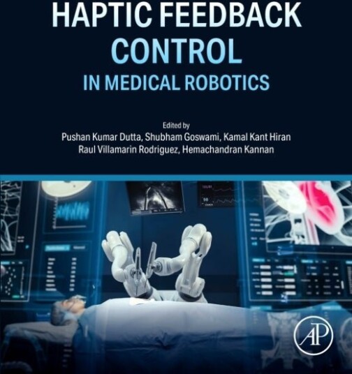 Haptic Feedback Control in Medical Robotics