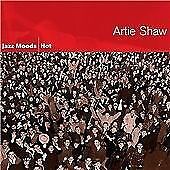 MediaTronixs Artie Shaw : Jazz Moods: Hot CD (2005) Pre-Owned