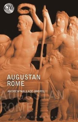 Augustan Rome Av Andrew (University Of Cambridge Uk) Wallace-Hadrill