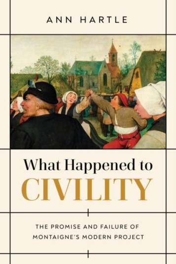 What Happened To Civility Av Ann Hartle