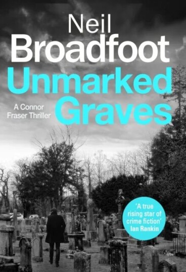 Unmarked Graves Av Neil Broadfoot