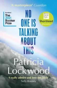 No One Is Talking About This Av Patricia Lockwood