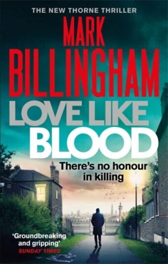 Love Like Blood Av Mark Billingham Love Like Blood Av Mark Billingham