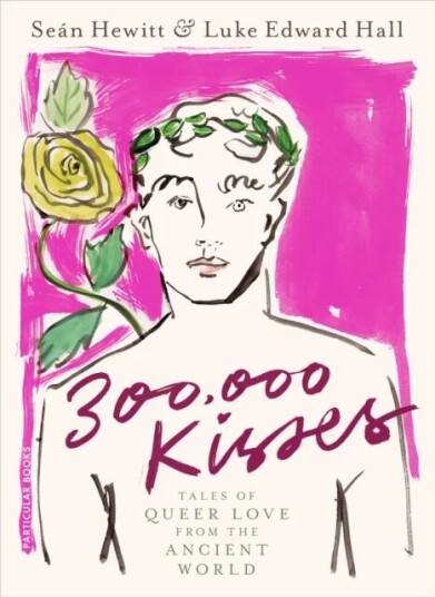 300,000 Kisses Av Luke Edward Hall, Sean Hewitt