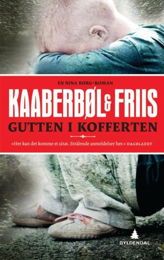 Gutten I Kofferten Av Agnete Friis, Lene Kaaberbøl