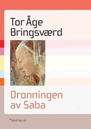 Dronningen Av Saba Av Tor Åge Bringsværd