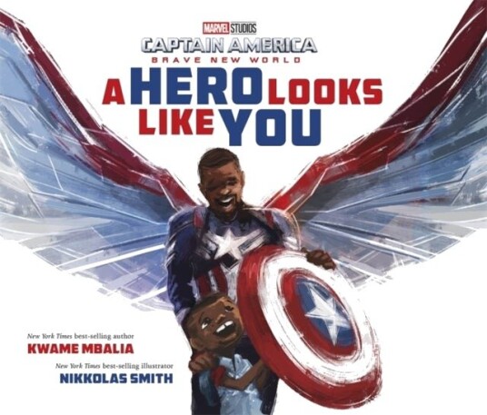 Marvel Captain America: Brave New World A Hero Looks Like You Marvel Captain America: Brave New World A Hero Looks Like You