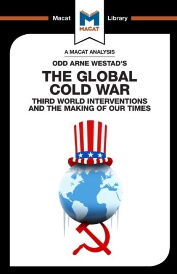 An Analysis Of Odd Arne Westad'S The Global Cold War Av Patrick Glenn, Bryan Gibson