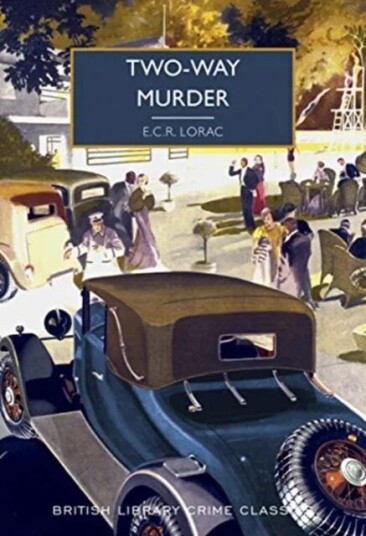 Two-Way Murder Av E.C.R. Lorac