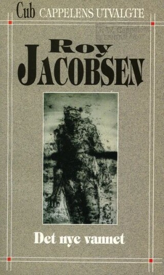 Det Nye Vannet Av Roy Jacobsen