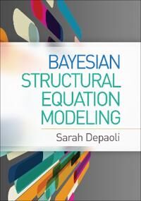 Bayesian Structural Equation Modeling Av Sarah Depaoli