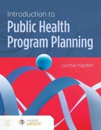 Introduction To Public Health Program Planning Av Joanna Hayden Introduction To Public Health Program Planning Av Joanna Hayden