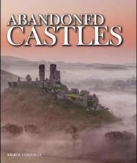 Abandoned Castles Av Kieron Connolly Abandoned Castles Av Kieron Connolly