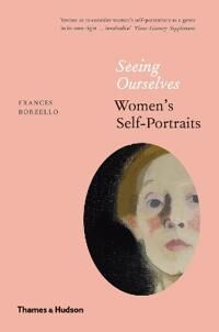 Seeing Ourselves Av Frances Borzello