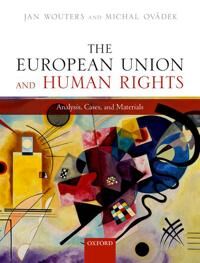 The European Union And Human Rights Av Jan (Jean Monnet Chair Ad Personam Full Wouters