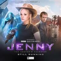 Jenny - The Doctor'S Daughter Series 2: Still Running Av John Dorney, Lisa Mcmullin, Christian Brassington, Matt Fitton, Adrian Poynton
