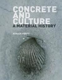 Concrete And Culture Av Adrian Forty