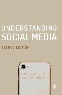 Understanding Social Media Av Larissa Hjorth, Sam Hinton