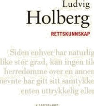 Rettskunnskap Av Ludvig Holberg