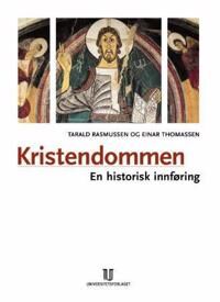 Kristendommen Av Tarald Rasmussen, Einar Thomassen