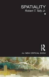 Spatiality Av Robert Tally Jr.