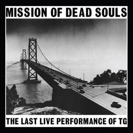 Throbbing Gristle Mission Of Dead Souls Limited Edition White Vinyl