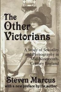 Marcus Steven The Other Victorians