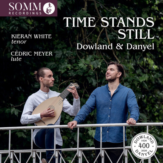 Kieran White, Cedric Meyer Time Stands Still Lute Songs by Dowland & Danyel CD