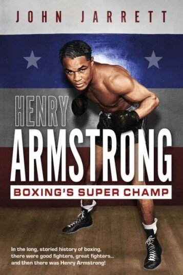 Henry Armstrong Av John Jarrett