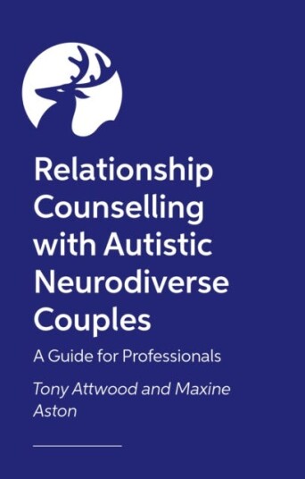 Relationship Counselling with Autistic Neurodiverse Couples A Guide for Professionals