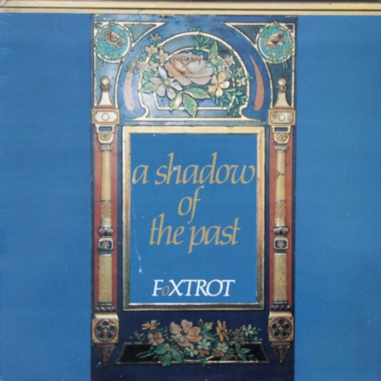 Foxtrot A Shadow Of The Past Vinyl