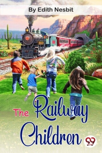 The Railway Children The Railway Children
