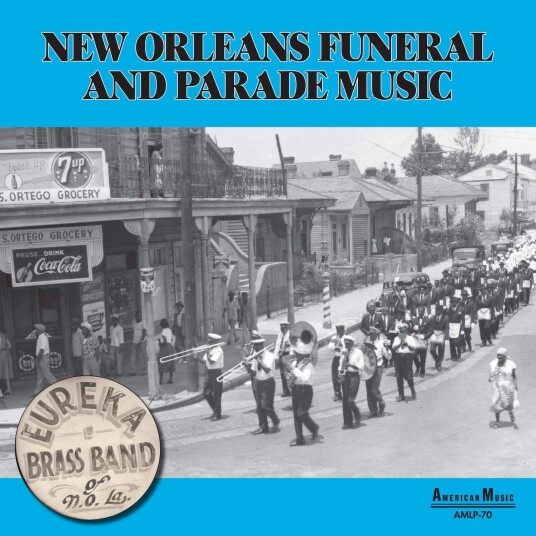 Eureka Brass Band New Orleans Parade And Funeral Music LP/Vinyl