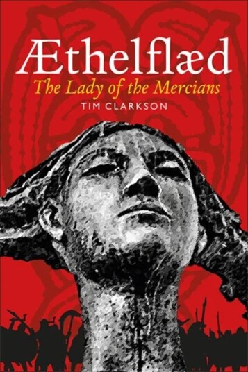 Aethelflaed Av Tim Clarkson Aethelflaed Av Tim Clarkson