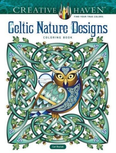 Creative Haven Celtic Nature Designs Coloring Book Creative Haven Celtic Nature Designs Coloring Book