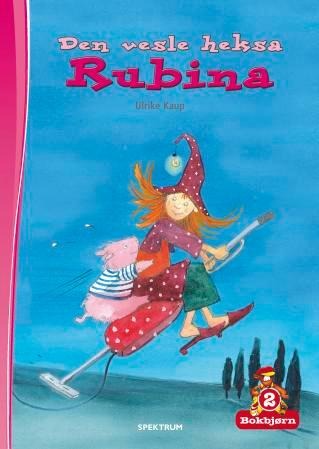 Den Vesle Heksa Rubina Av Ulrike Kaup Den Vesle Heksa Rubina Av Ulrike Kaup