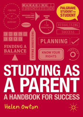 Studying as a Parent  A Handbook for Success