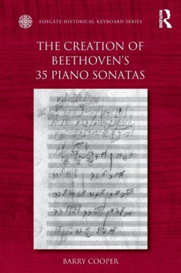 The Creation of Beethoven's 35 Piano Sonatas The Creation of Beethoven's 35 Piano Sonatas