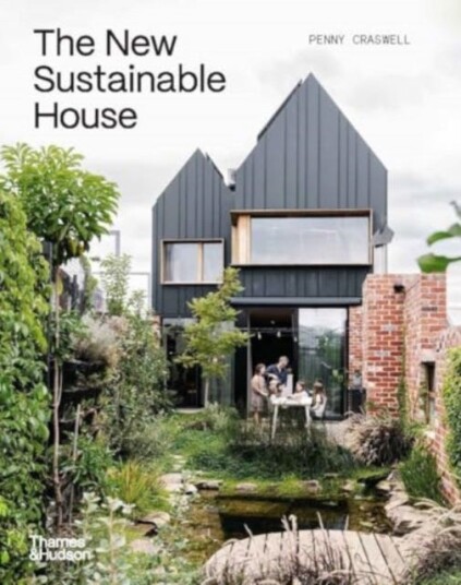 The New Sustainable House The New Sustainable House