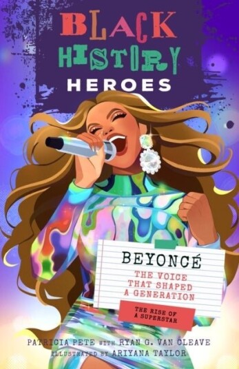 Black History Heroes: Beyonce Black History Heroes: Beyonce
