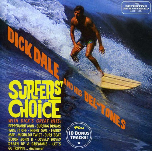 Dick Dale Surfer's Choice CD