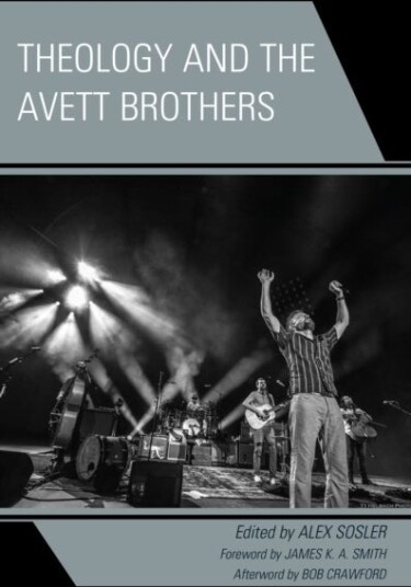 Theology and the Avett Brothers