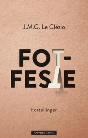 Fotfeste Av Jean Marie Gustave Le Clézio