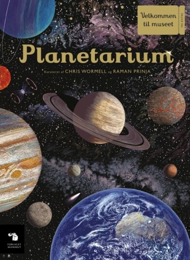 Planetarium | Chris Wormell Og Raman Prinya | Språk: Dansk