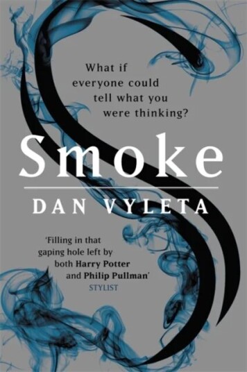 Smoke Av Dan Vyleta